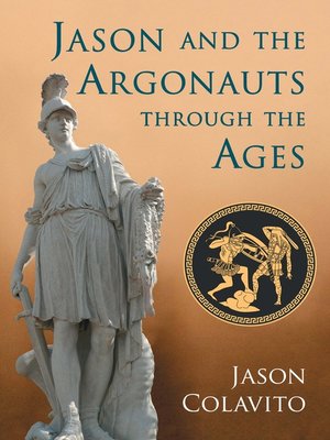 Jason and the Argonauts through the Ages - ebook